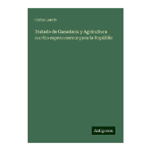 Bild von Tratado de Ganadería y Agricultura: Ein umfassendes Werk für Landwirtschaft und Viehzucht