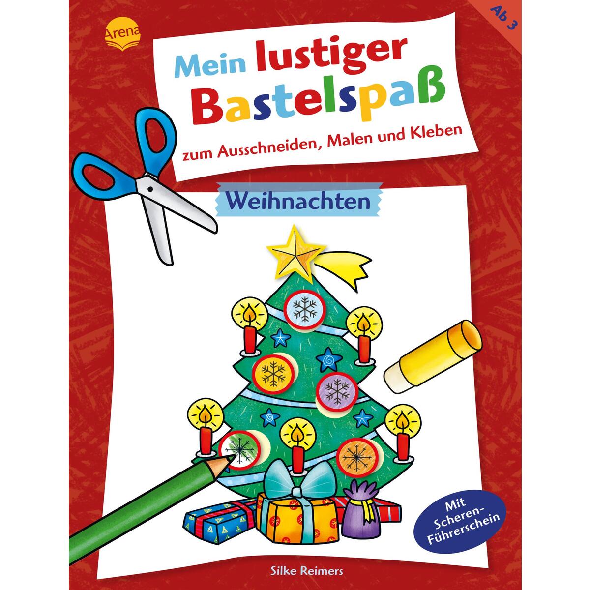 Bild von Reimers, Silke: Mein lustiger Bastelspaß zum Ausschneiden, Malen und Kleben. Weihnachten