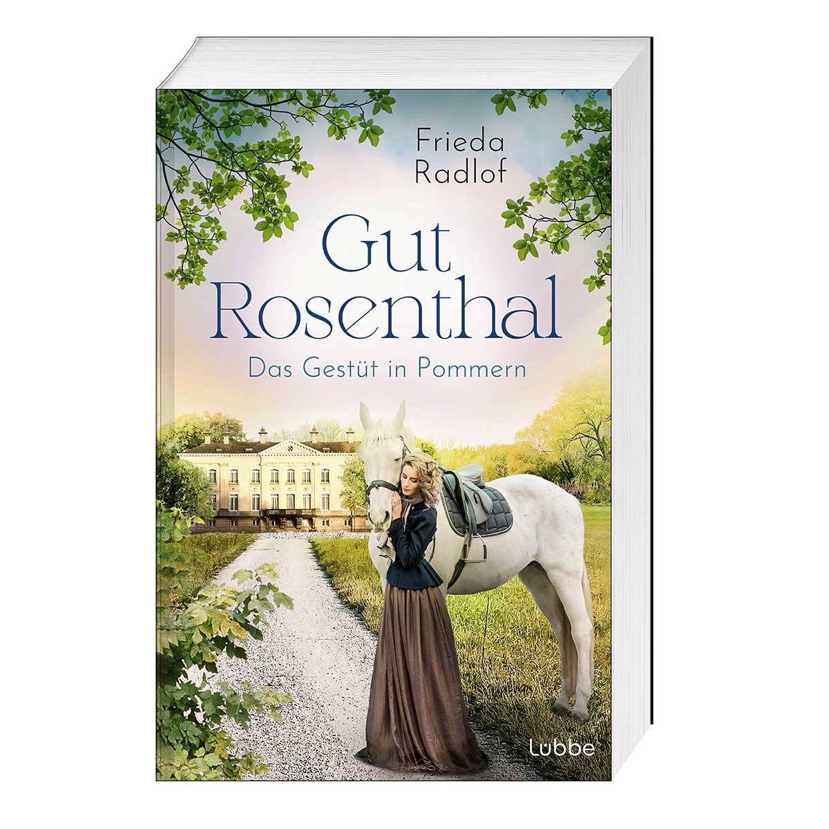 Bild von Gut Rosenthal - Das Gestüt in Pommern, Belletristik von Frieda Radlof