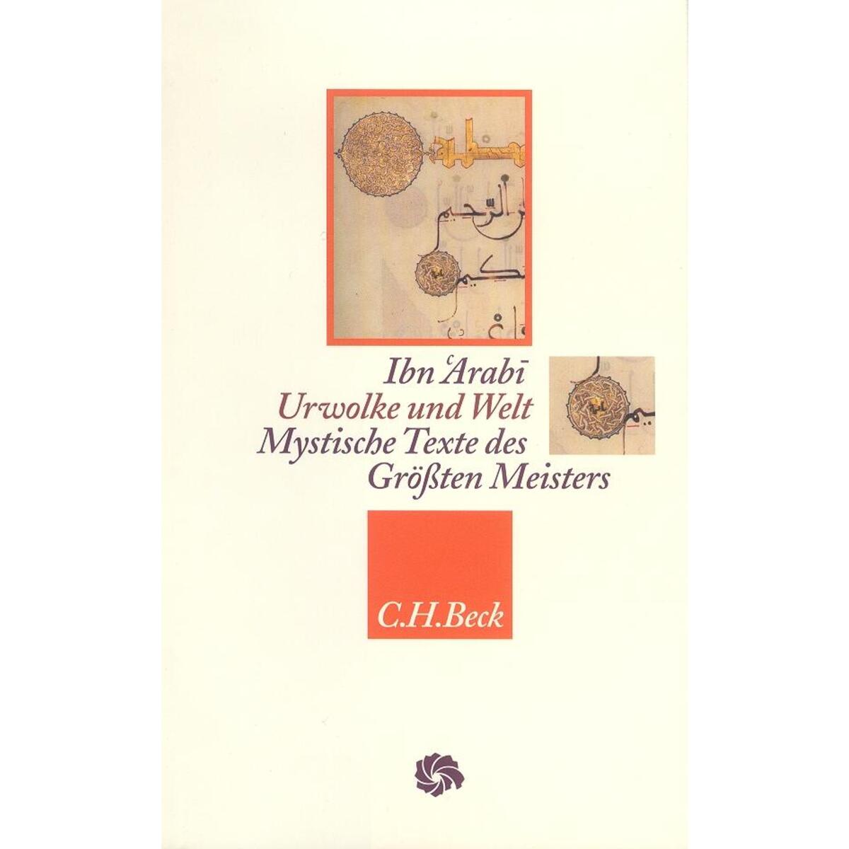 Bild von Urwolke und Welt: Mystische Texte des Größten Meisters (Neue Orientalische Bibliothek)