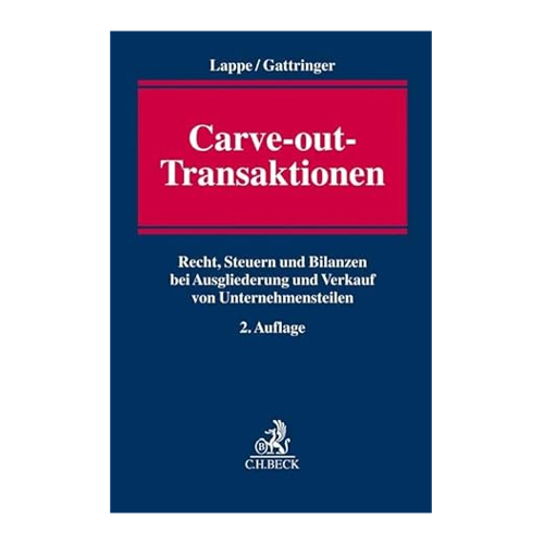 Bild von Carve-out-Transaktionen: Recht, Steuern und Bilanzen bei Ausgliederung und Verkauf von Unternehmensteilen