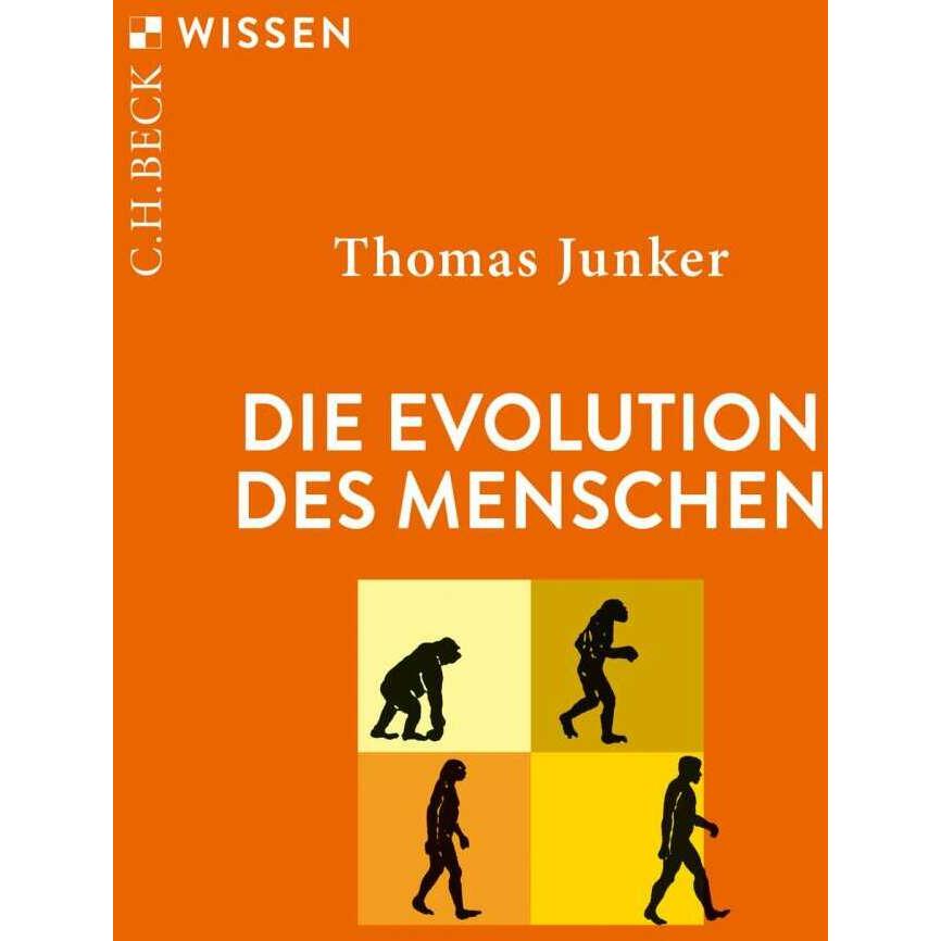 Bild von Die Evolution des Menschen, Fachbücher von Thomas Junker