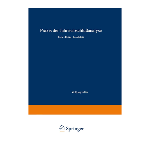 Bild von Praxis der Jahresabschlußanalyse: Recht · Risiko · Rentabilität