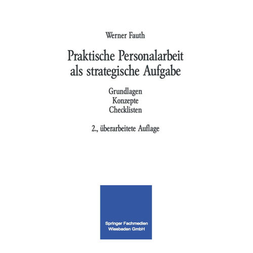 Bild von Praktische Personalarbeit als strategische Aufgabe von Werner Fauth