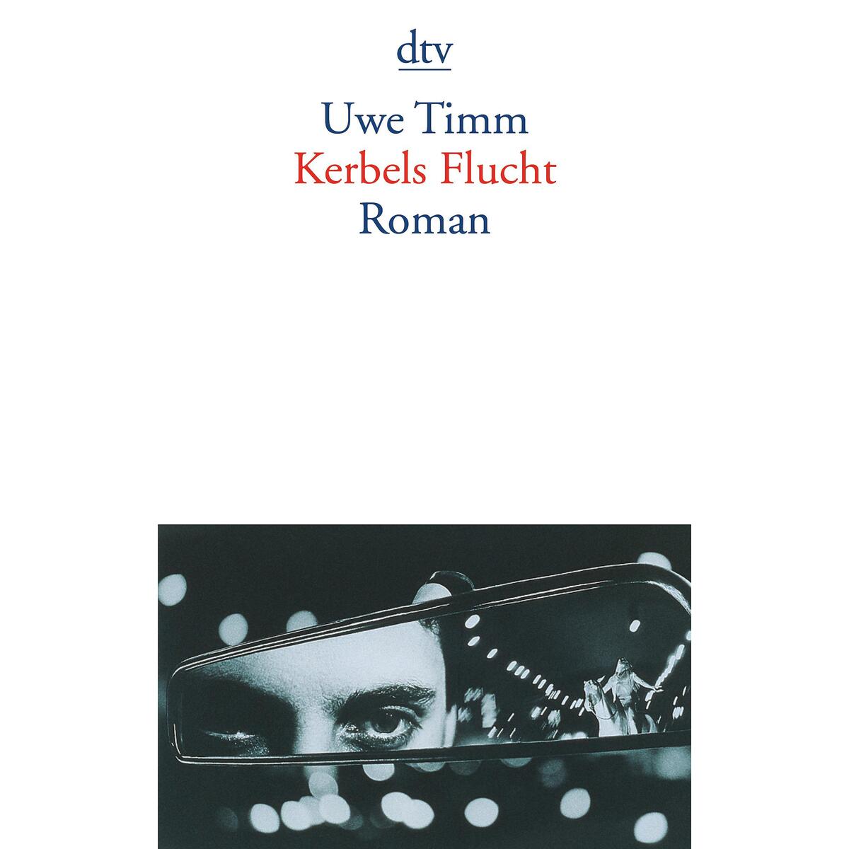 Bild von Kerbels Flucht, Belletristik von Uwe Timm