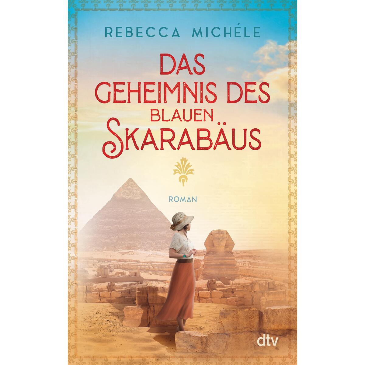 Bild von Michéle, Rebecca: Das Geheimnis des blauen Skarabäus