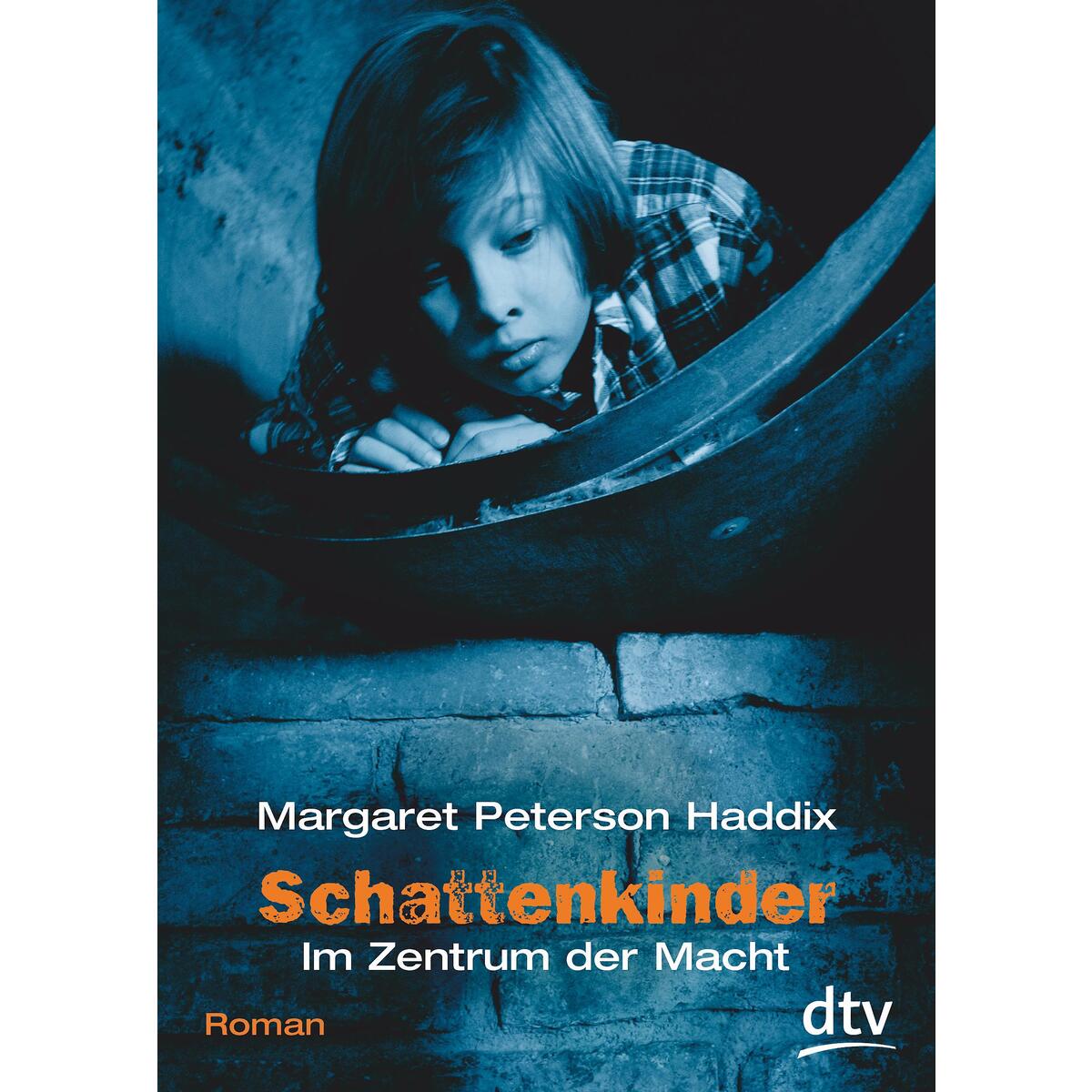 Bild von Schattenkinder, Im Zentrum der Macht, Kinderbücher von Bettina Münch, Margaret Peterson Haddix