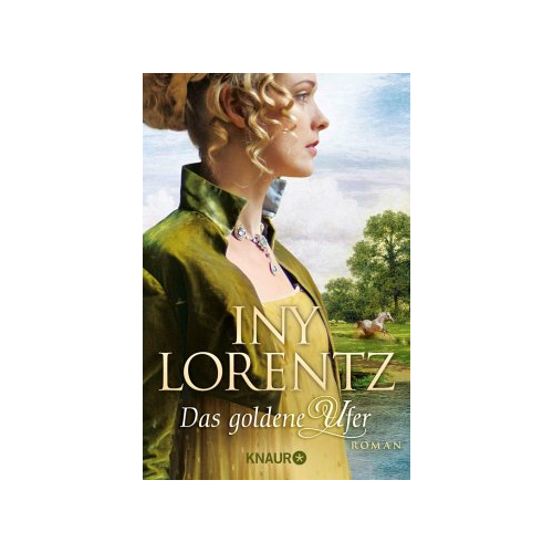 Bild von Das goldene Ufer: Roman | Die große historische Auswanderersaga von Iny Lorentz