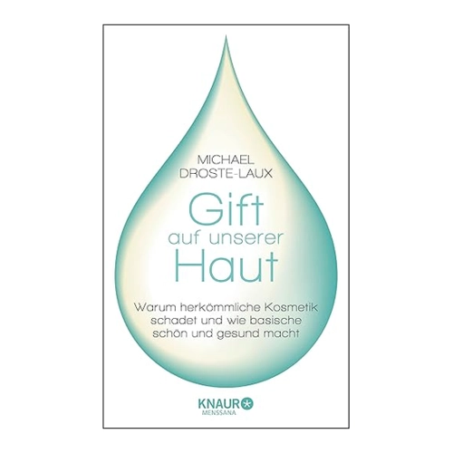 Bild von Gift auf unserer Haut - Michael Droste-Laux, Gebunden