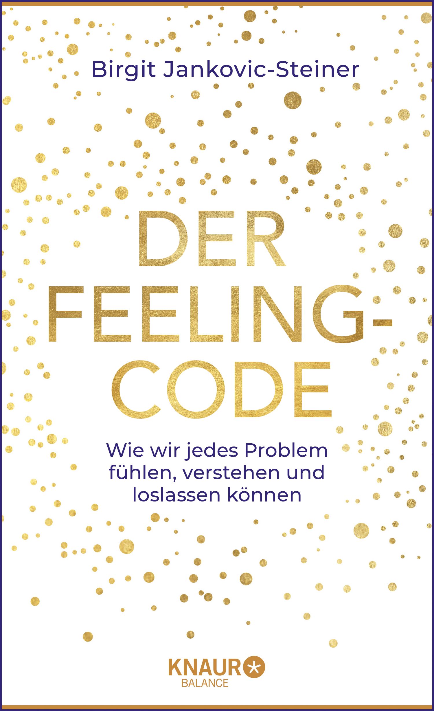 Bild von Jankovic-Steiner, Birgit: Der Feeling-Code
