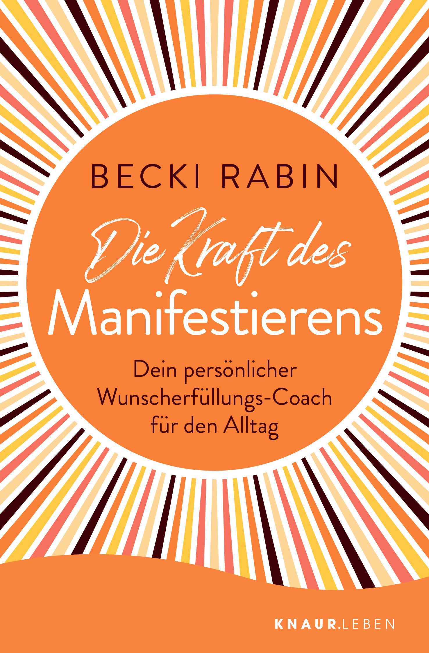 Bild von Rabin, Becki: Die Kraft des Manifestierens