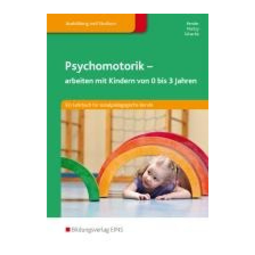 Bild von Bender, Silvia: Psychomotorik