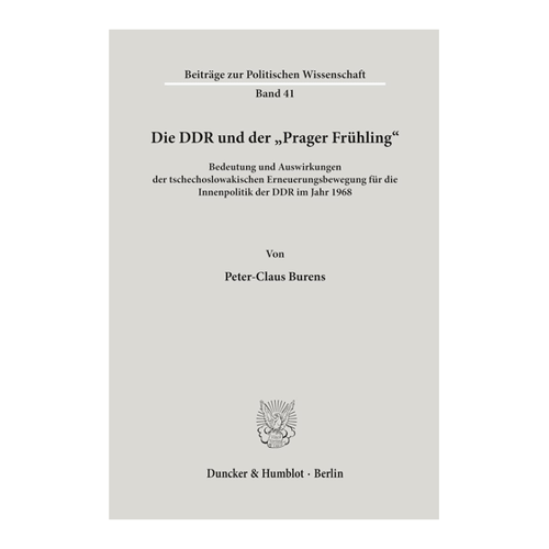 Bild von Die DDR und der "Prager Frühling" - Eine tiefgehende Analyse