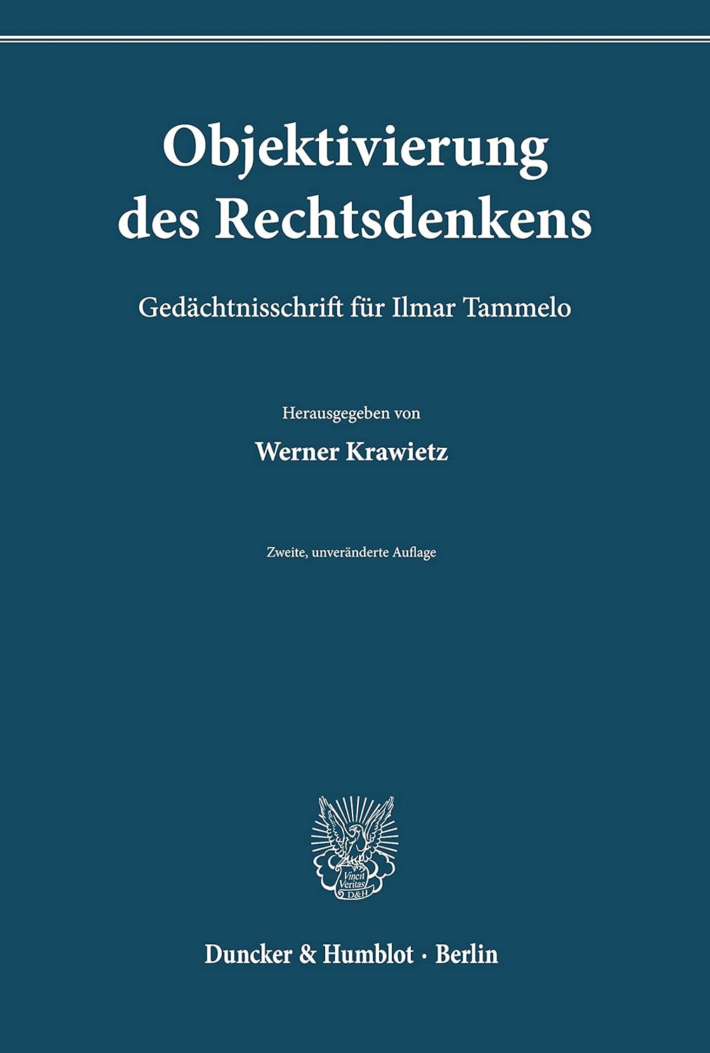 Bild von Objektivierung des Rechtsdenkens.: Gedächtnisschrift für Ilmar Tammelo.