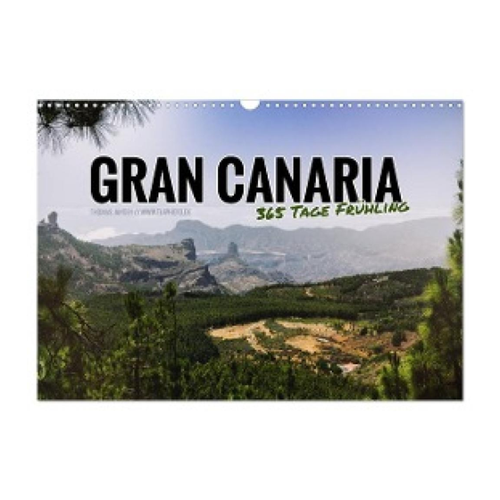 Bild von Gran Canaria - 365 Tage Frühling (Wandkalender 2025 DIN A3 quer)
