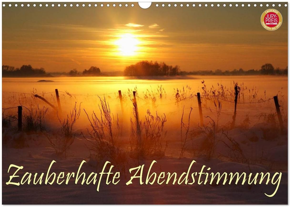 Bild von Cross, Martina: Zauberhafte Abendstimmung (Wandkalender 2025 DIN A3 quer), CALVENDO Monatskalender