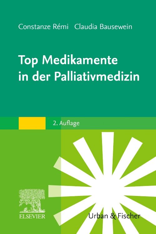 Bild von Top Medikamente in der Palliativmedizin, Fachbücher von Claudia Bausewein, Constanze Rémi