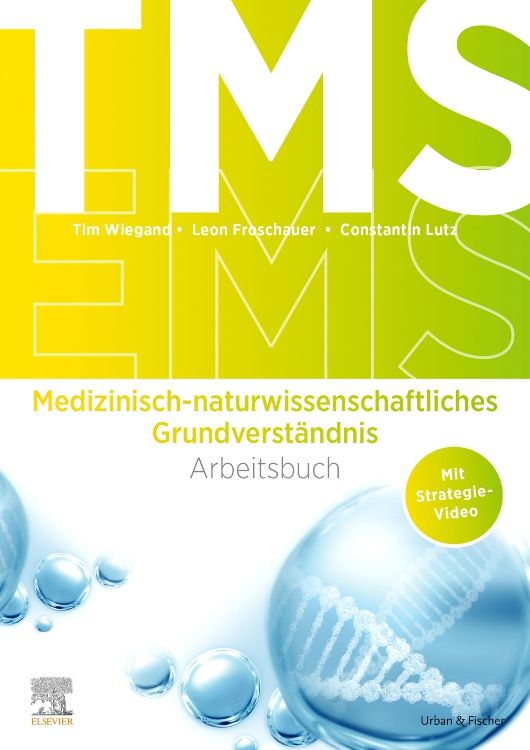 Bild von Wiegand, Tim: TMS und EMS 2023/24. Arbeitsbuch Medizinisch-naturwissenschaftliches Grundverständnis