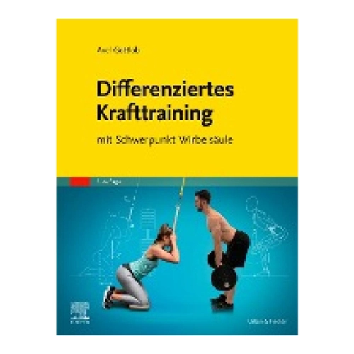 Bild von Differenziertes Krafttraining: mit Schwerpunkt Wirbelsäule