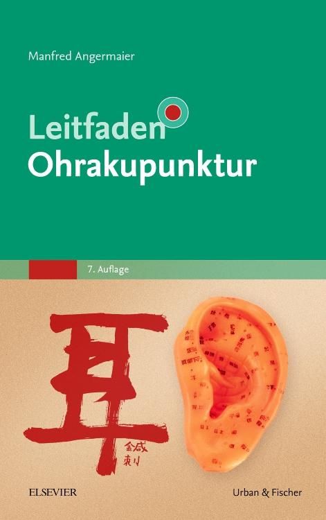 Bild von Angermaier, Manfred: Leitfaden Ohrakupunktur