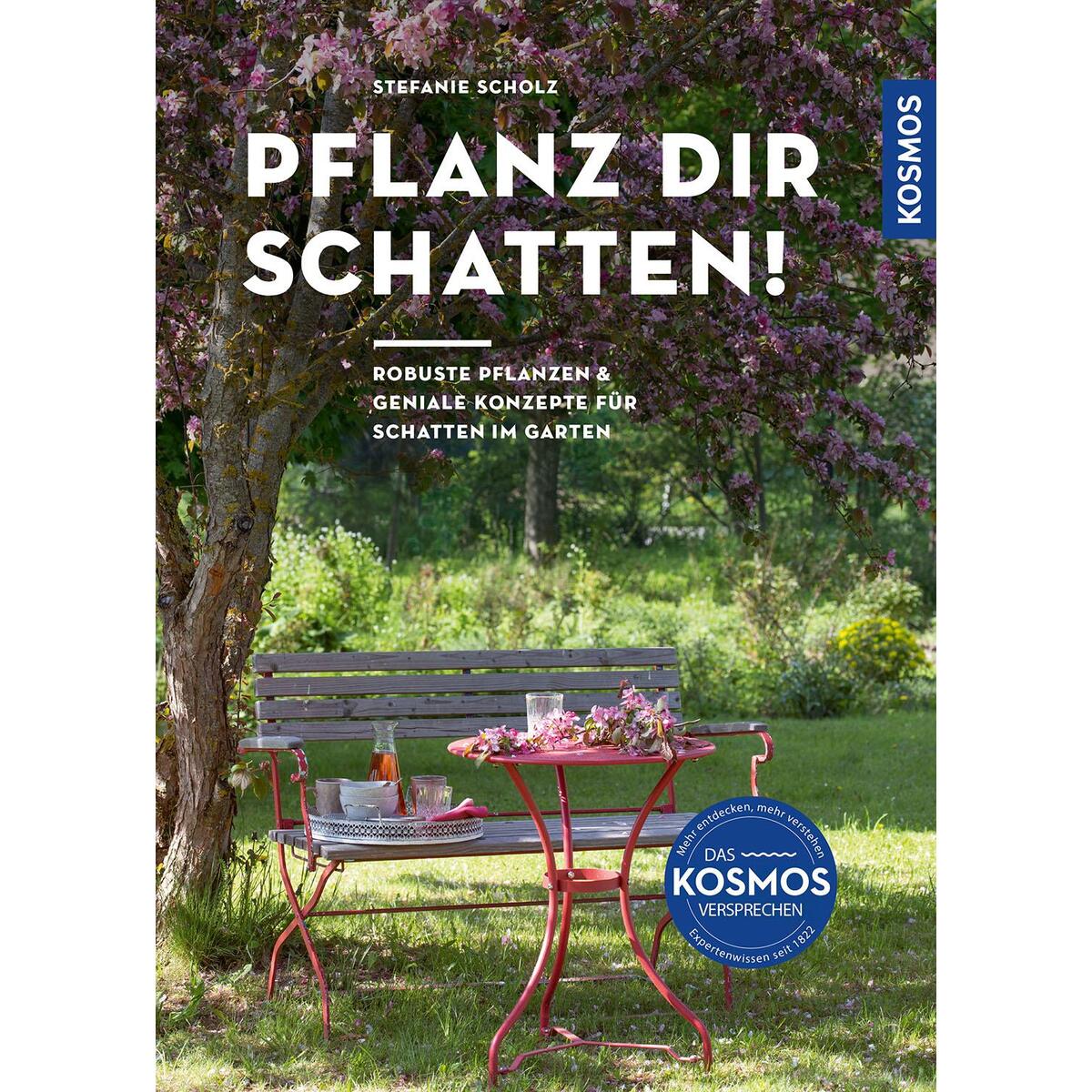 Bild von Pflanz dir Schatten!, Ratgeber von Stefanie Scholz