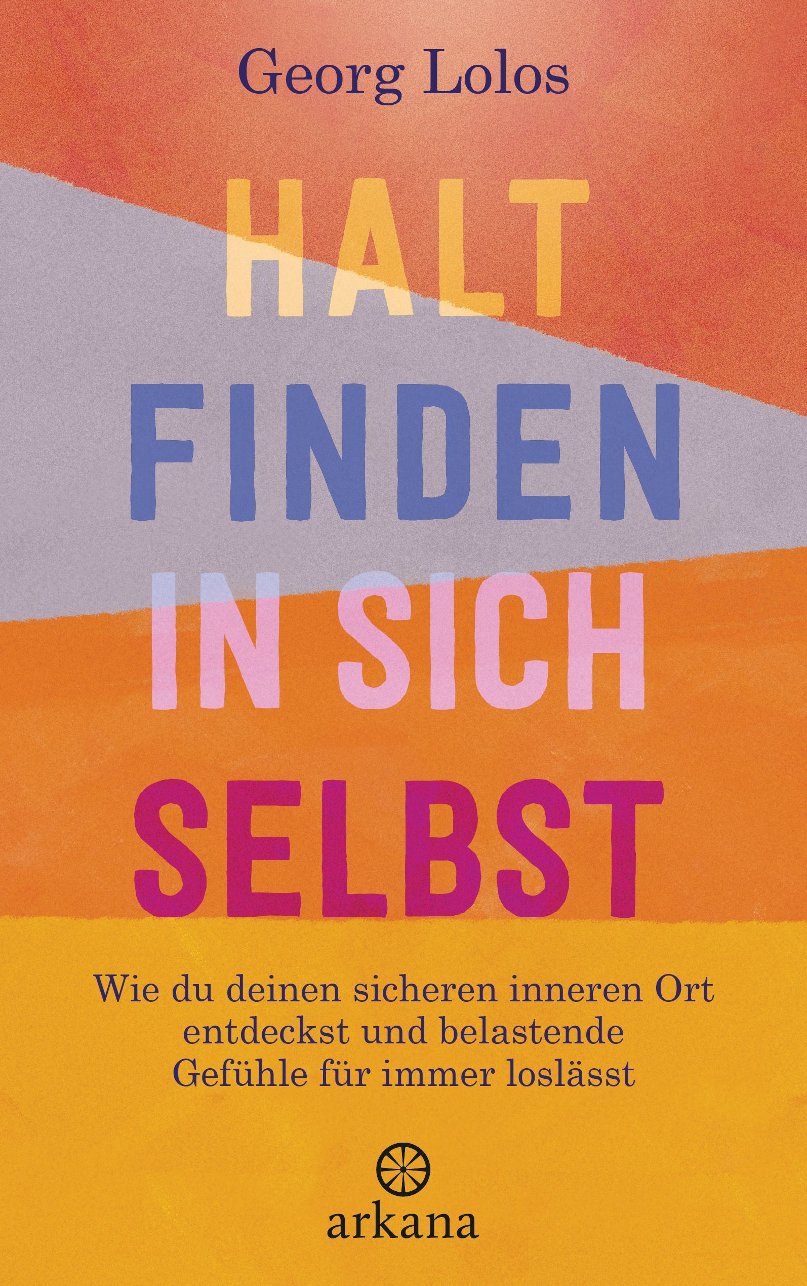 Bild von Lolos, Georg: Halt finden in sich selbst