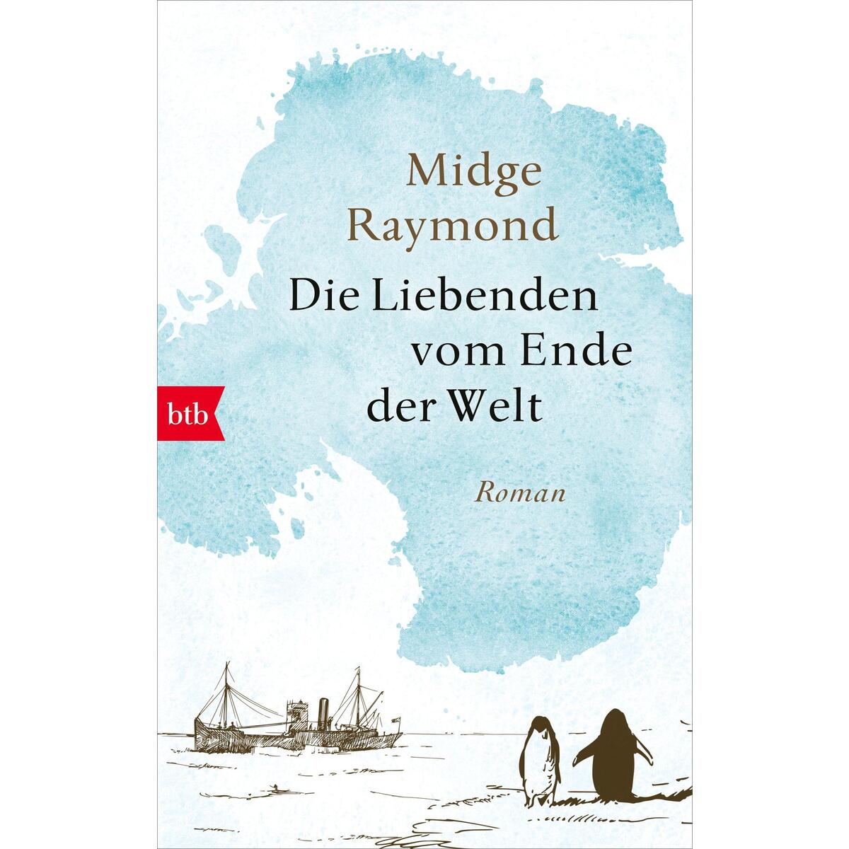 Bild von Raymond, Midge: Die Liebenden vom Ende der Welt