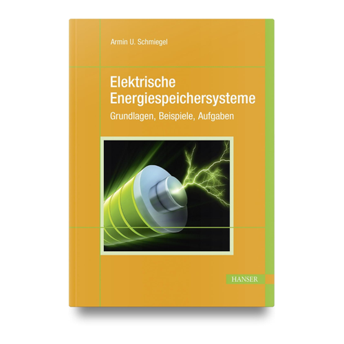 Bild von Schmiegel, Armin U.: Elektrische Energiespeichersysteme
