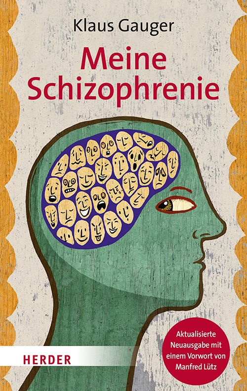 Bild von Gauger, Klaus: Meine Schizophrenie