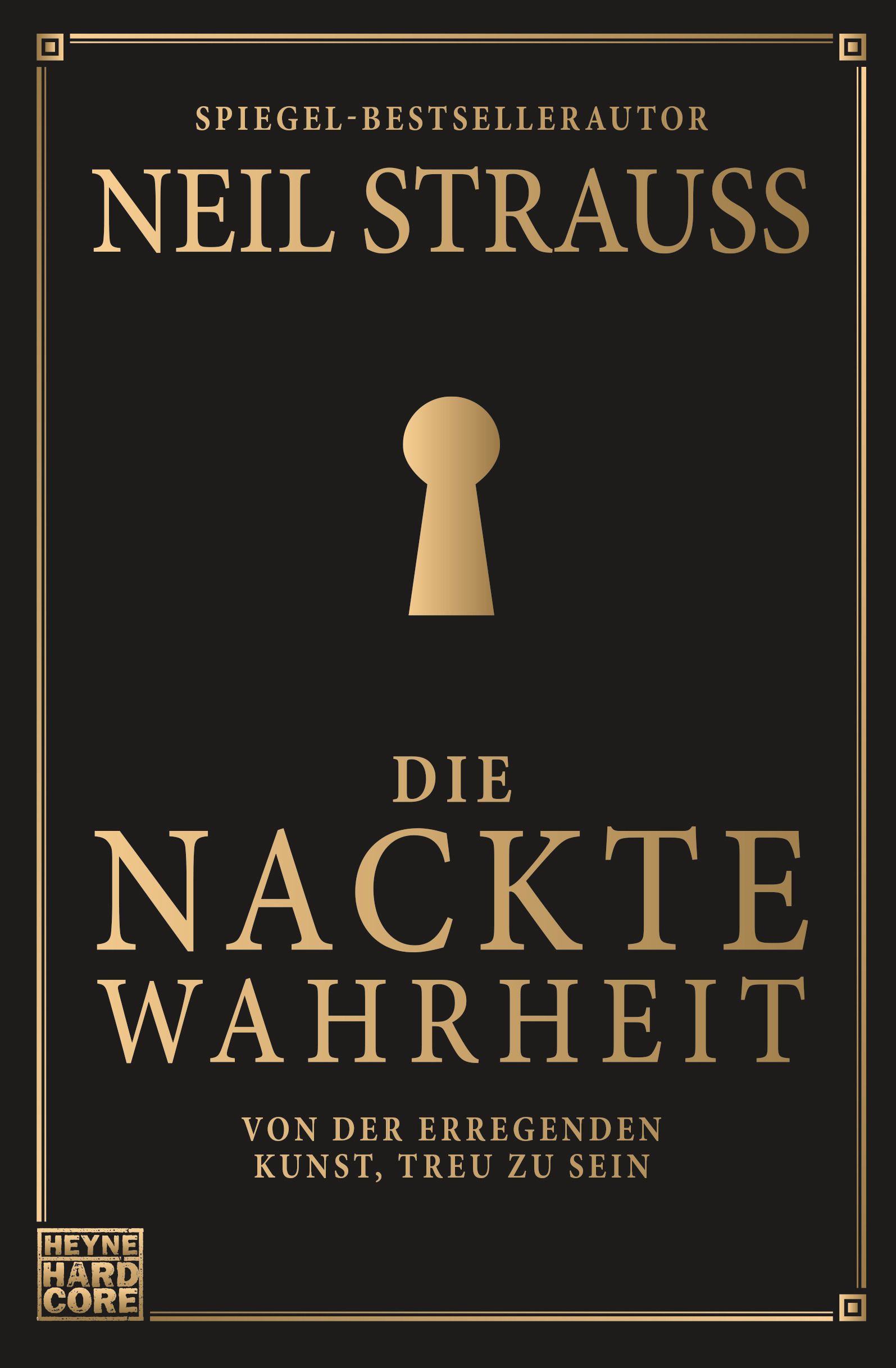 Bild von Strauss, Neil: Die nackte Wahrheit