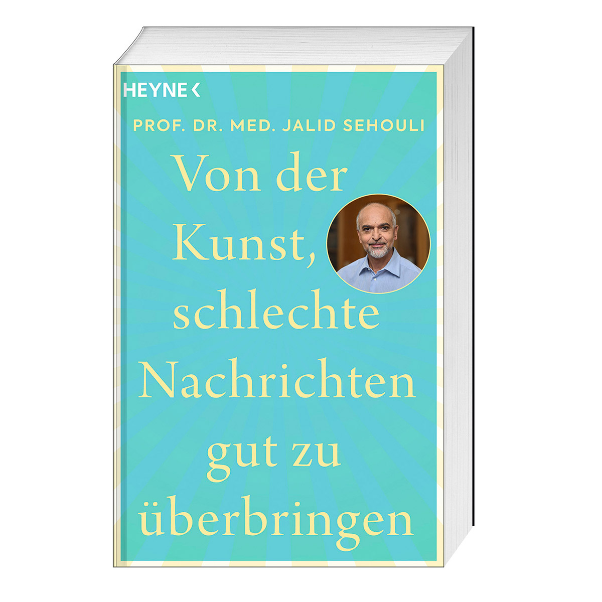 Bild von Von der Kunst, schlechte Nachrichten gut zu überbringen, Fachbücher von Jalid Sehouli