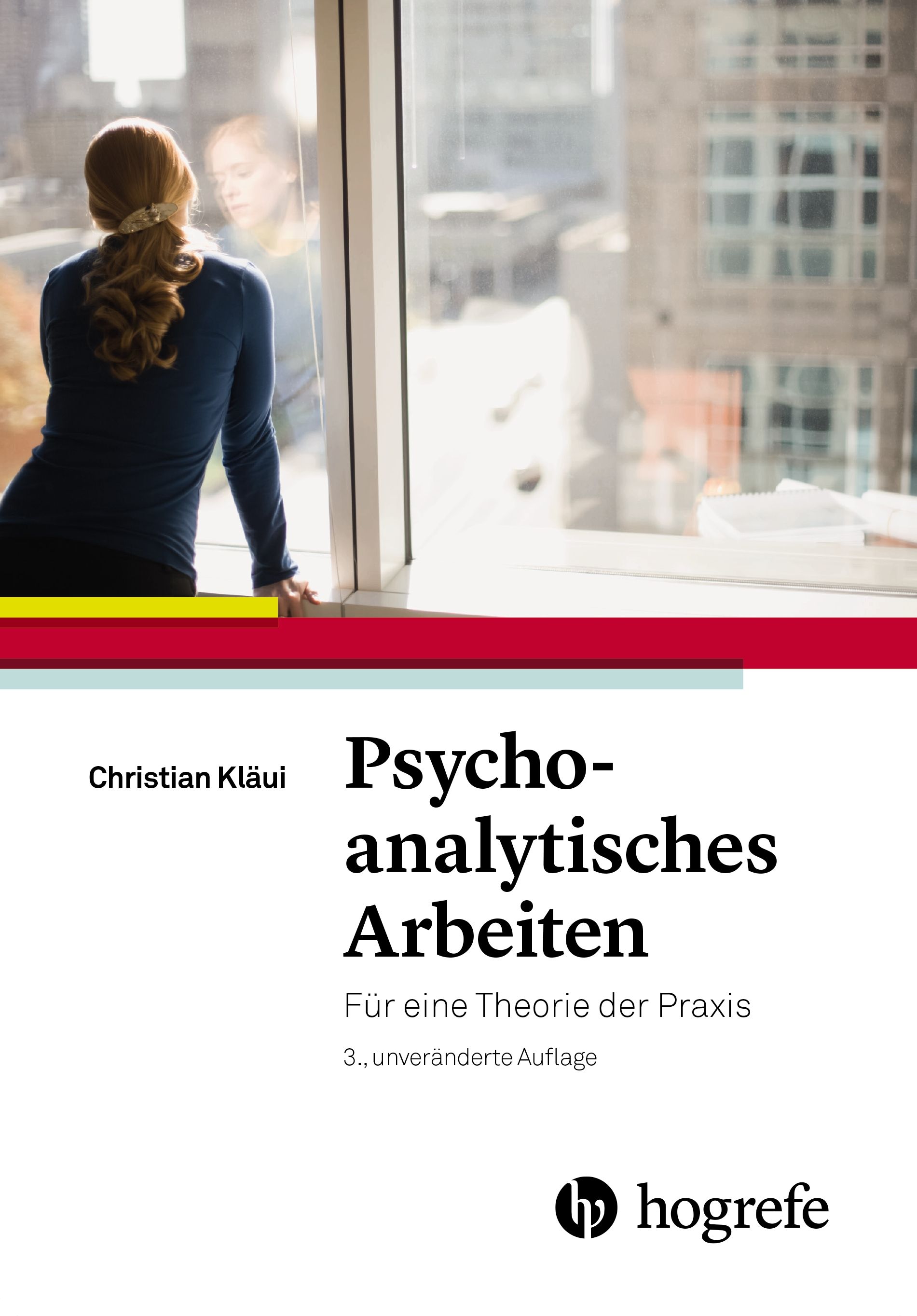 Bild von Kläui, Christian: Psychoanalytisches Arbeiten