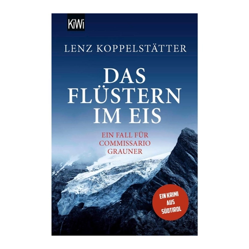 Bild von Das Flüstern im Eis: Ein Fall für Commissario Grauner (Commissario Grauner ermittelt, Band 9)