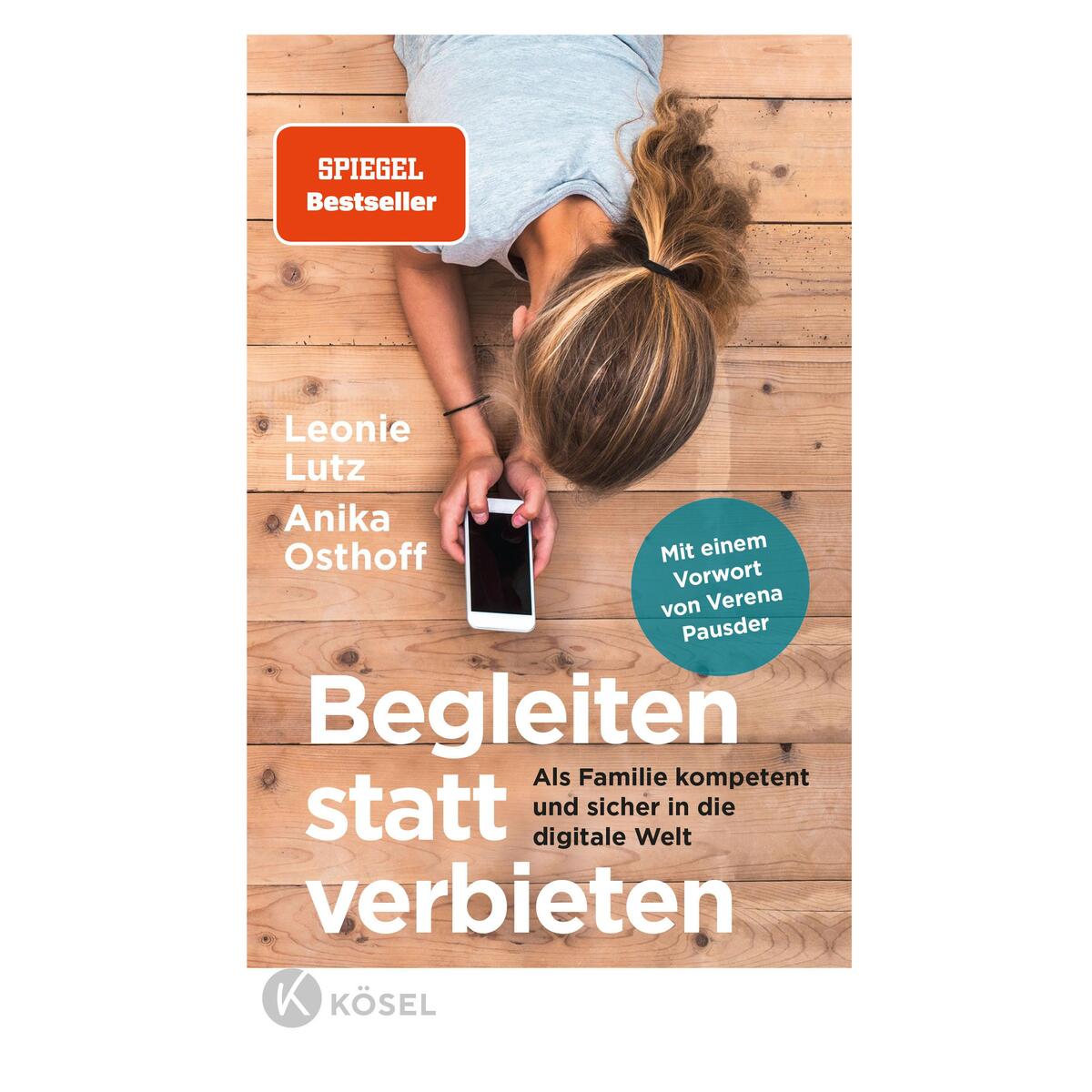 Bild von Lutz, Leonie: Begleiten statt verbieten