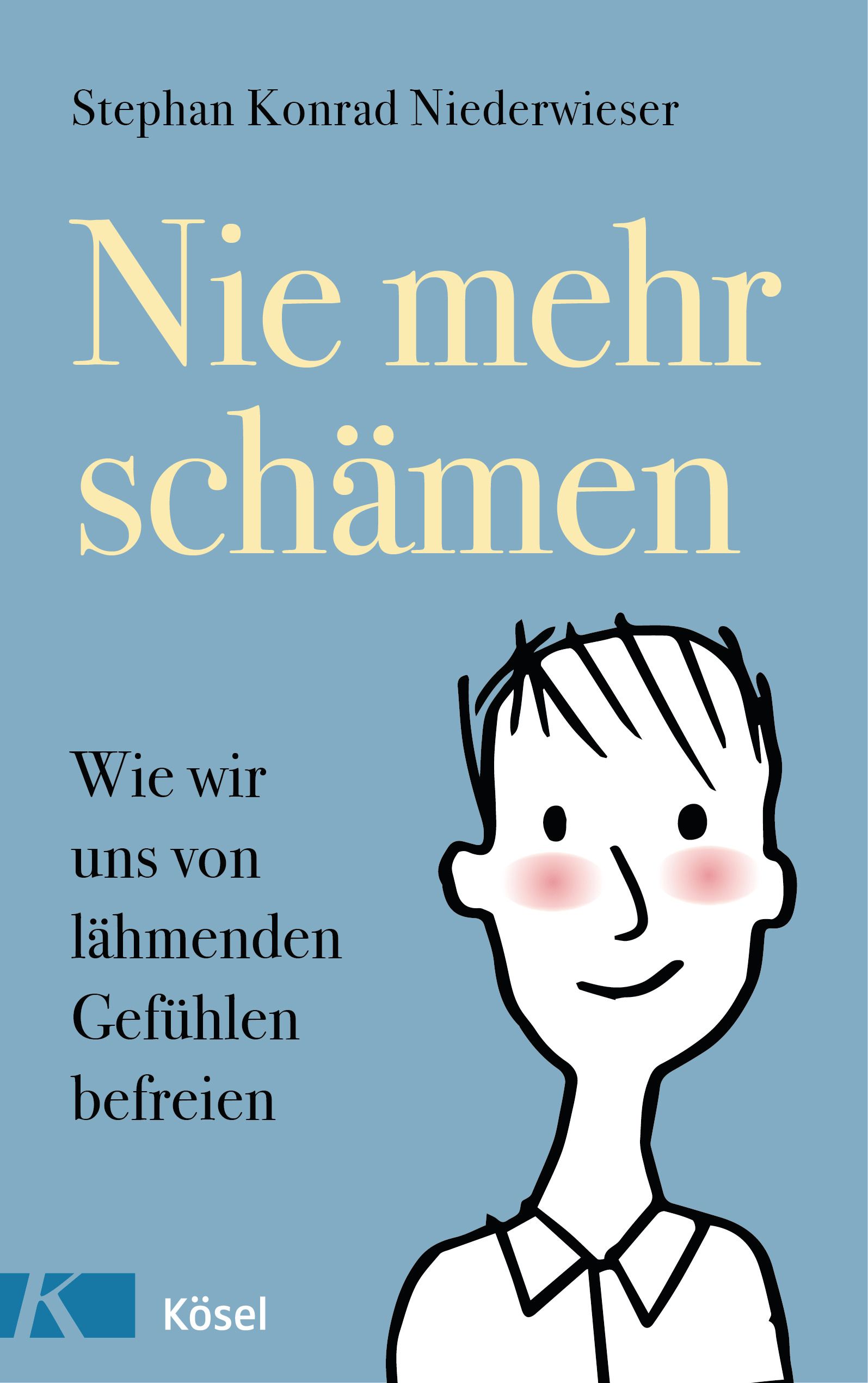 Bild von Niederwieser, Stephan Konrad: Nie mehr schämen