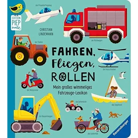 Bild von Nahrgang, Frauke: Edition Piepmatz: Fahren, Fliegen, Rollen