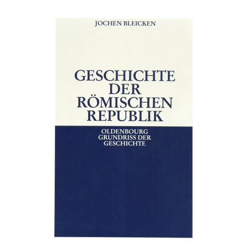 Bild von Geschichte der Römischen Republik – Ein umfassender Überblick