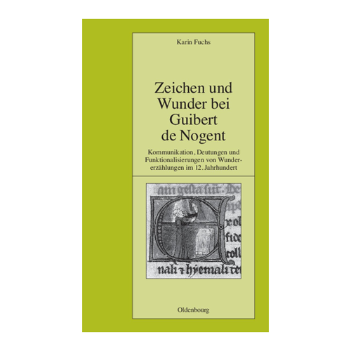 Bild von Zeichen und Wunder bei Guibert de Nogent: Eine tiefgehende Analyse