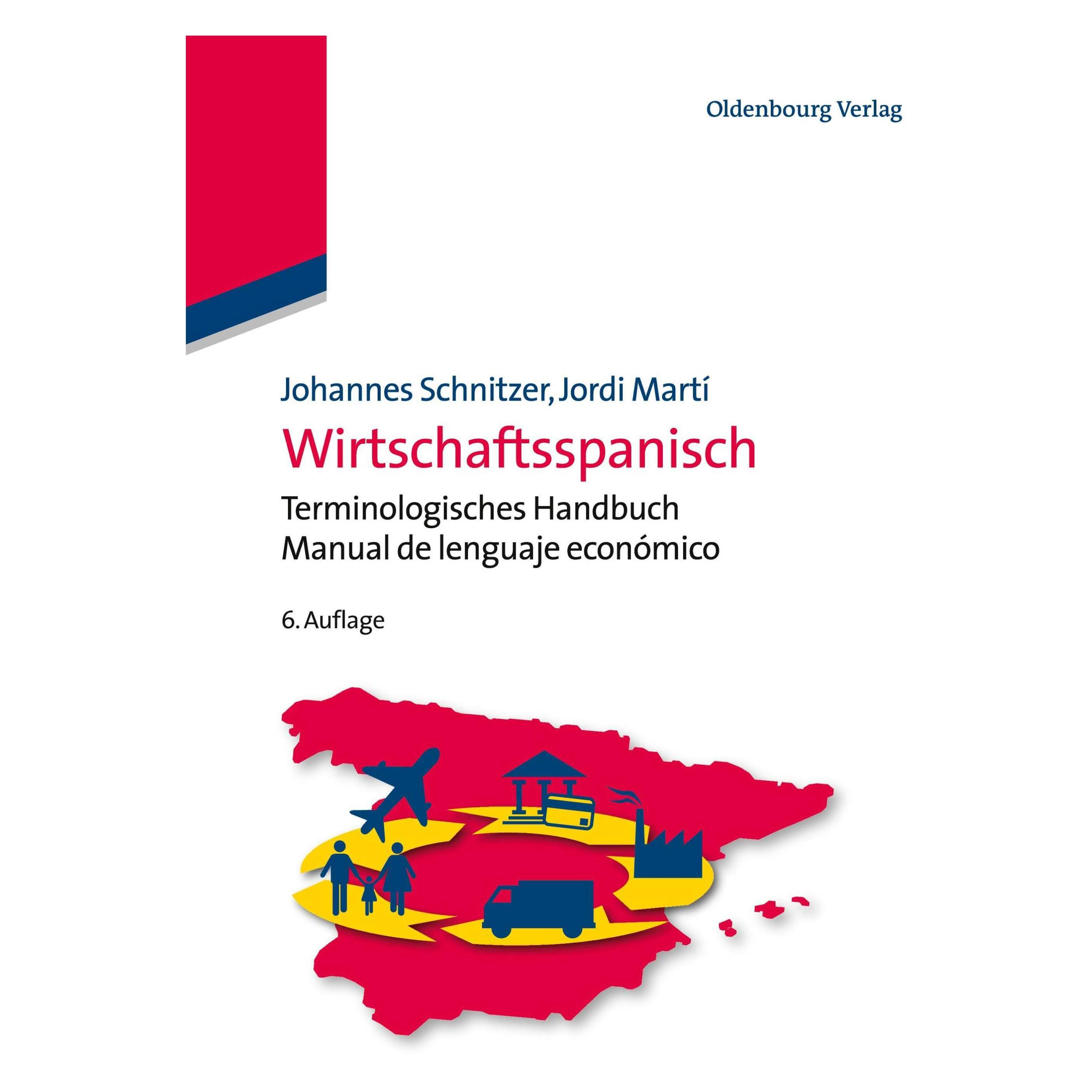 Bild von Wirtschaftsspanisch, Fachbücher von Jordi Martí, Johannes Schnitzer