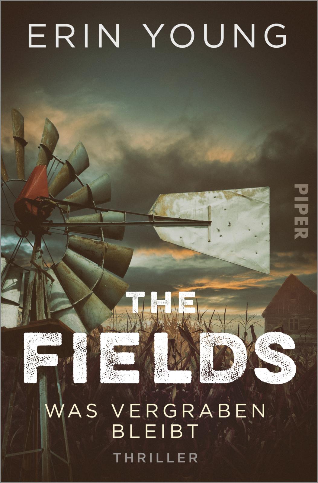Bild von The Fields – Was vergraben bleibt: Thriller | Ein packender Roman mit ökologischem Hintergrund​