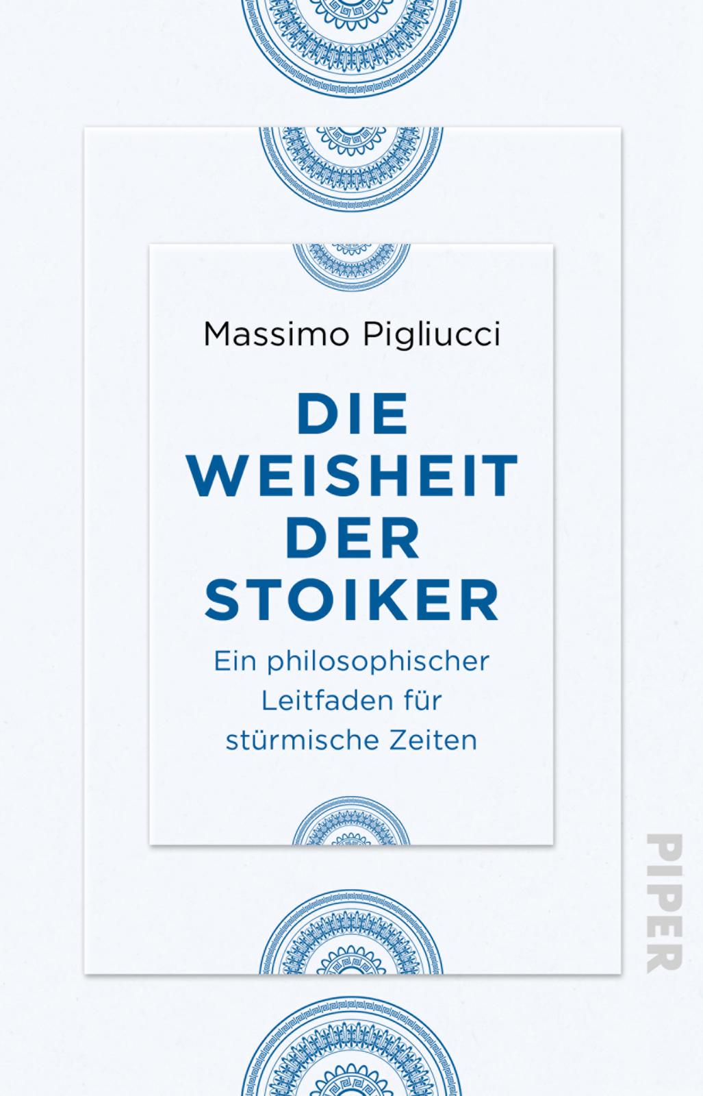 Bild von Die Weisheit der Stoiker: Ein philosophischer Leitfaden für stürmische Zeiten