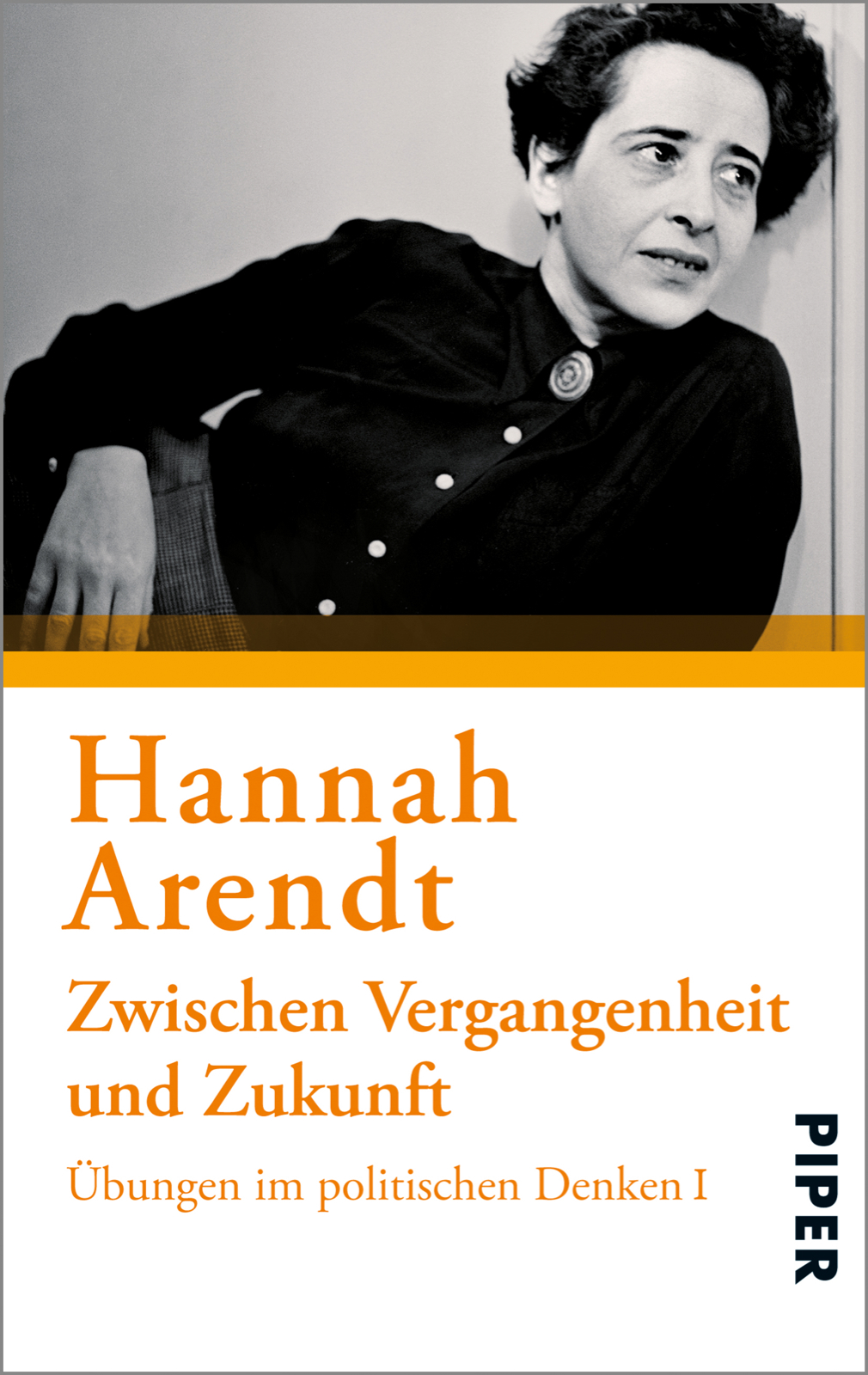 Bild von Zwischen Vergangenheit und Zukunft, Sachbücher von Hannah Arendt