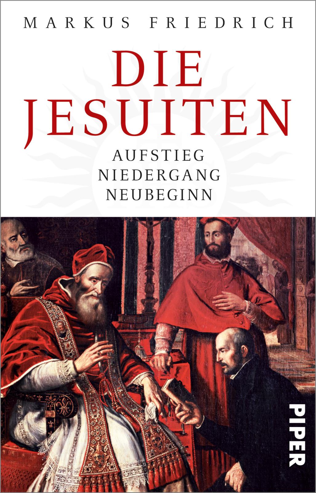 Bild von Die Jesuiten: Aufstieg, Niedergang, Neubeginn