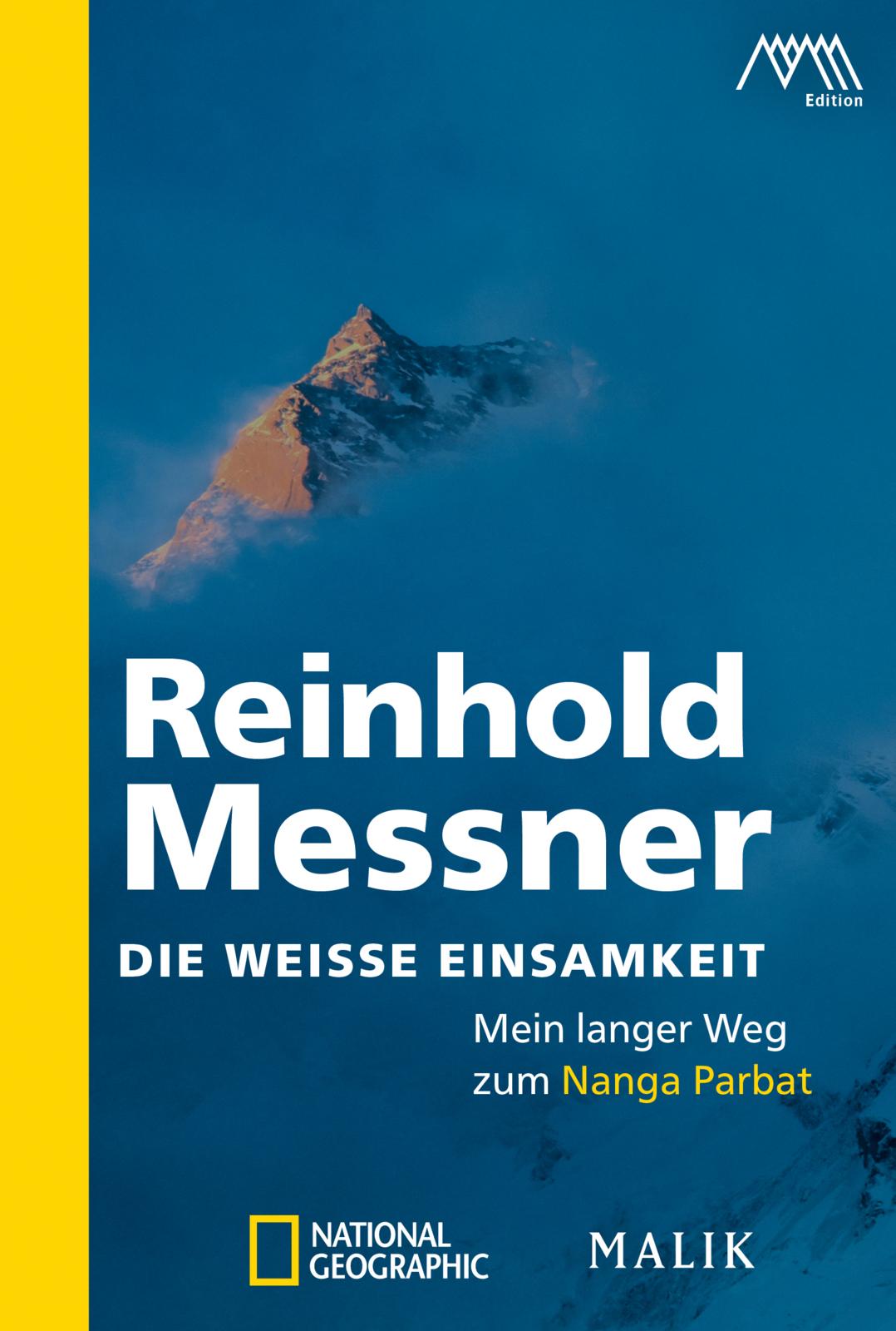 Bild von Die weisse Einsamkeit, Ratgeber von Reinhold Messner