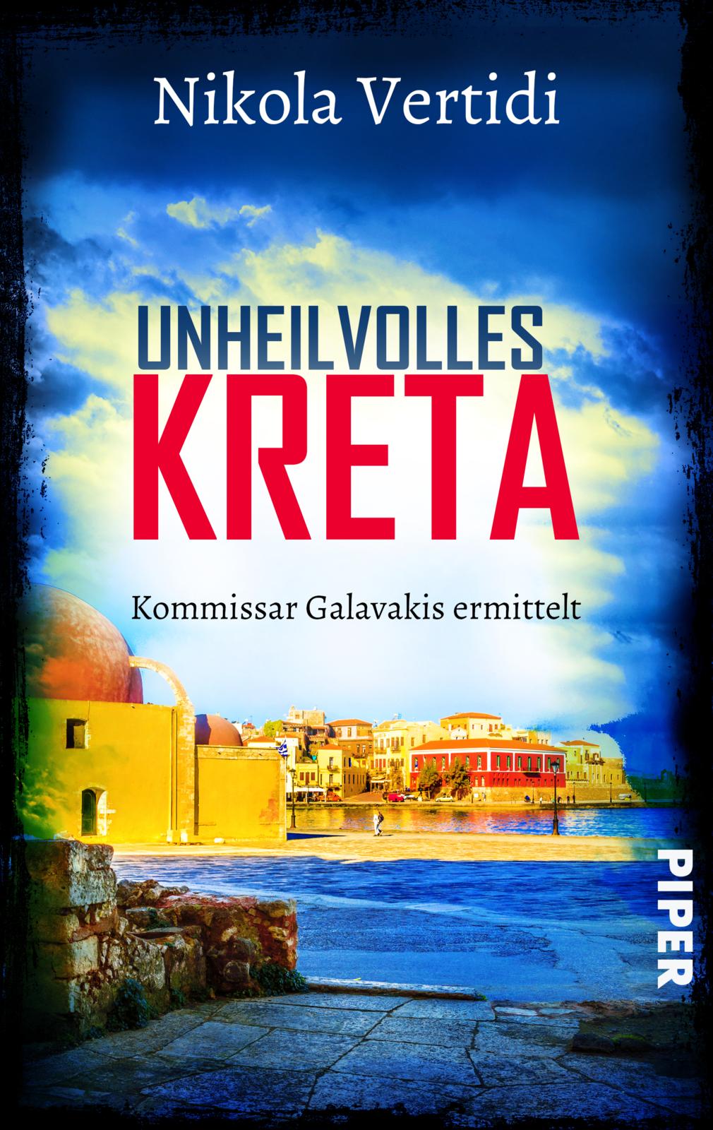Bild von Unheilvolles Kreta (Griechenland-Krimis 5): Kommissar Galavakis ermittelt | Ein Griechenland-Krimi zum Wegträumen