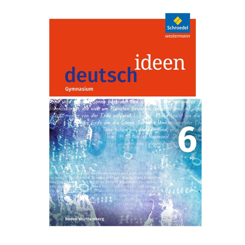 Bild von Deutsch Ideen 6. Schülerband. Baden-Württemberg - Schulbuch 6