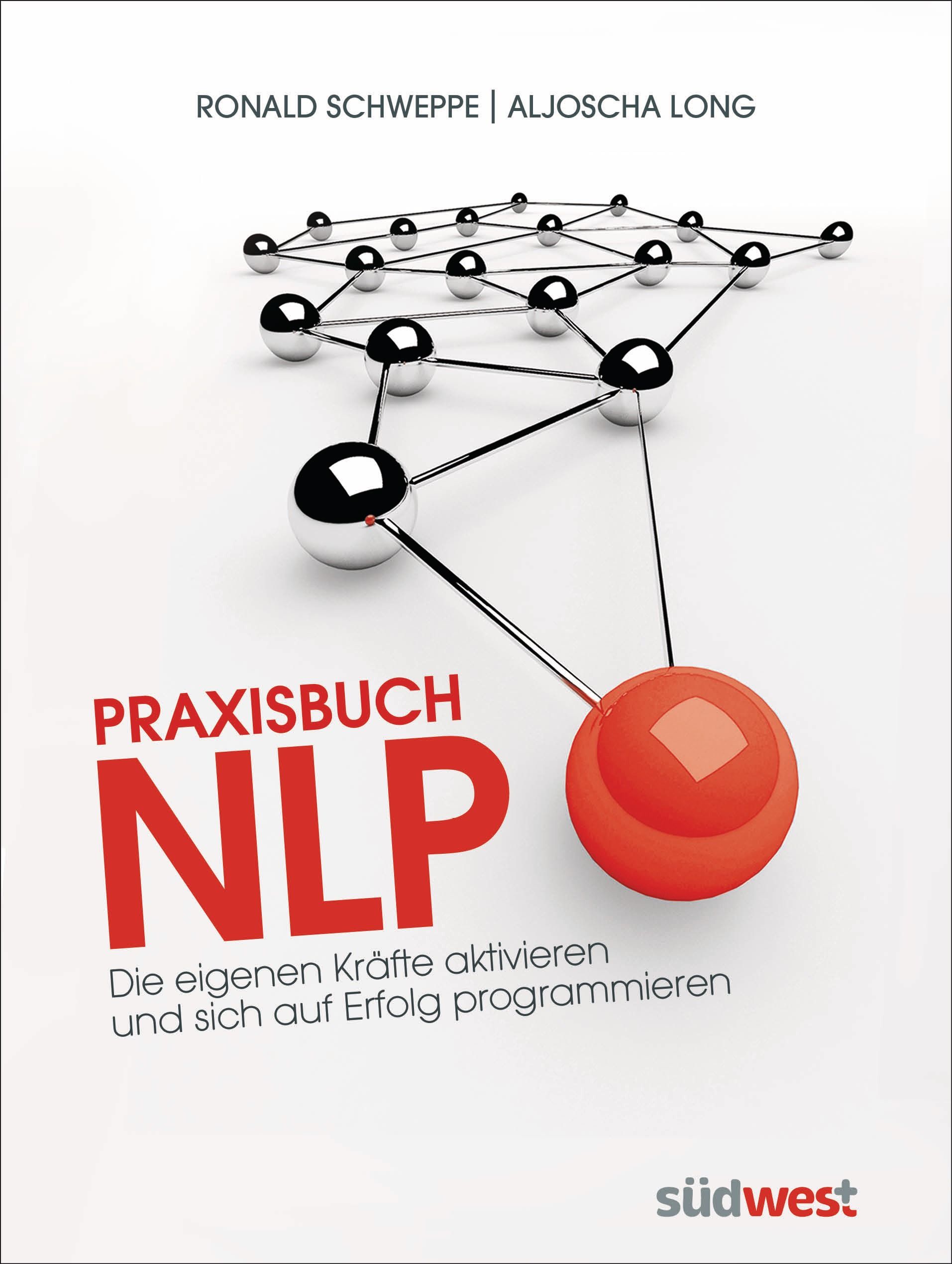 Bild von Praxisbuch NLP (Ronald Schweppe Aljoscha Long)