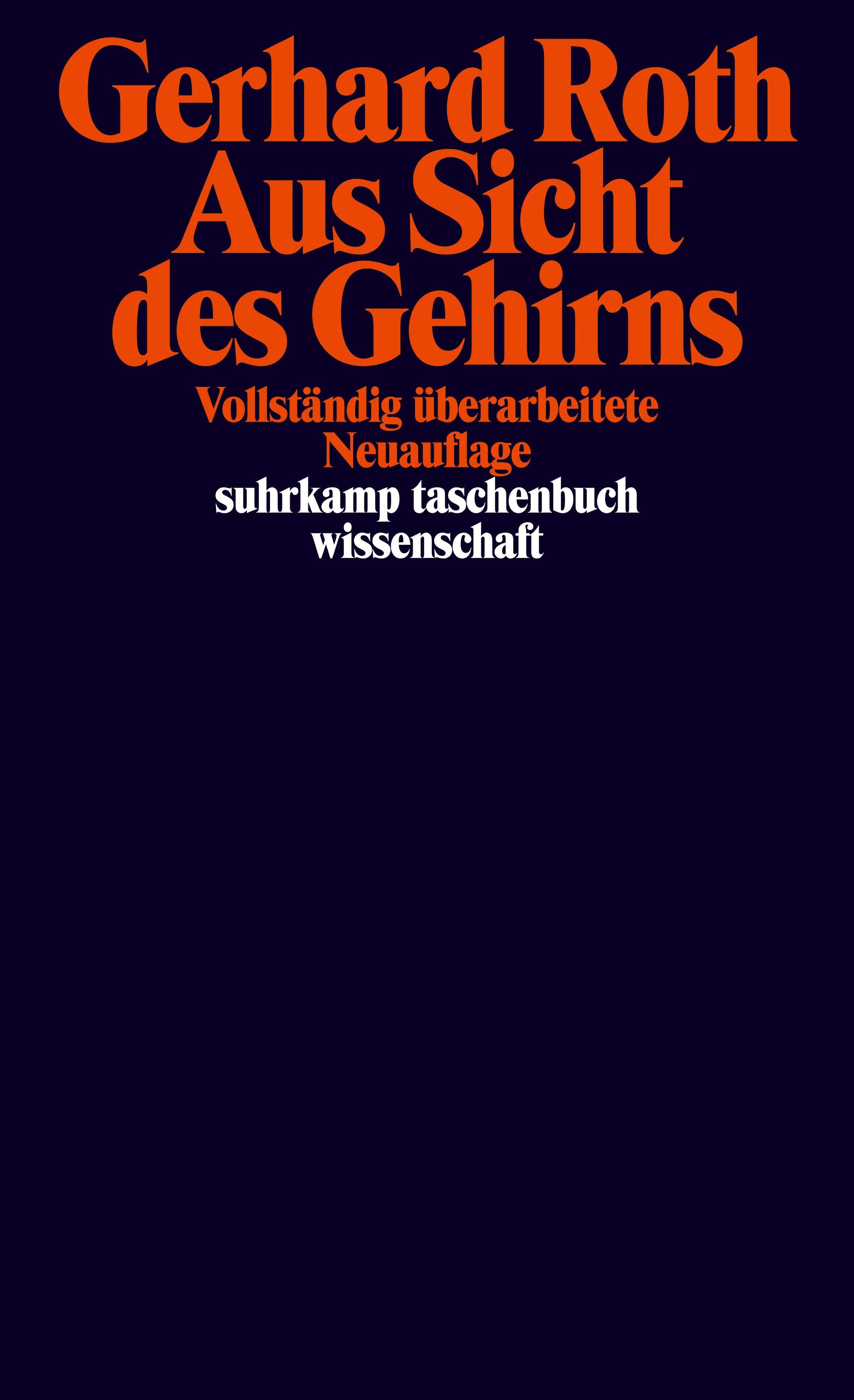 Bild von Aus Sicht des Gehirns, Fachbücher von Gerhard Roth