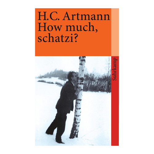 Bild von How much, schatzi? von Hans Carl Artmann