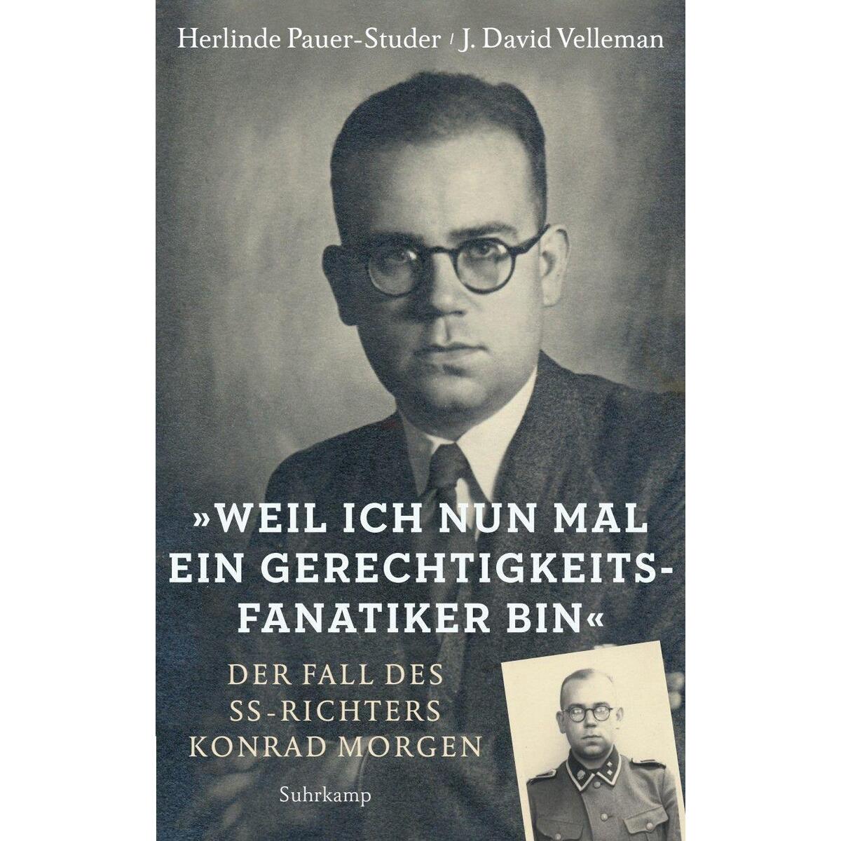 Bild von »Weil ich nun mal ein Gerechtigkeitsfanatiker bin«, Sachbücher von Herlinde Pauer-Studer